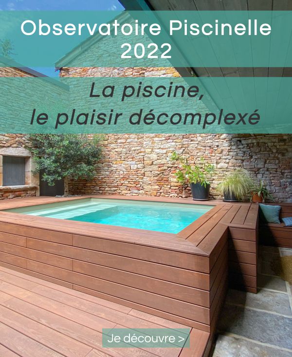 Observatoire Piscinelle 2022 : la piscine, le plaisir décomplexé